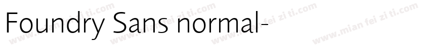 Foundry Sans normal字体转换